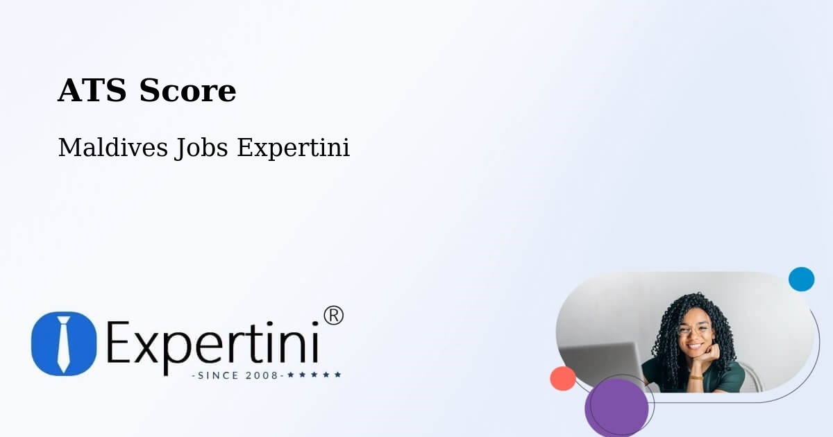 Resume ATS Score & Job Description Match Tool – Maldives - Maldives Jobs Expertini