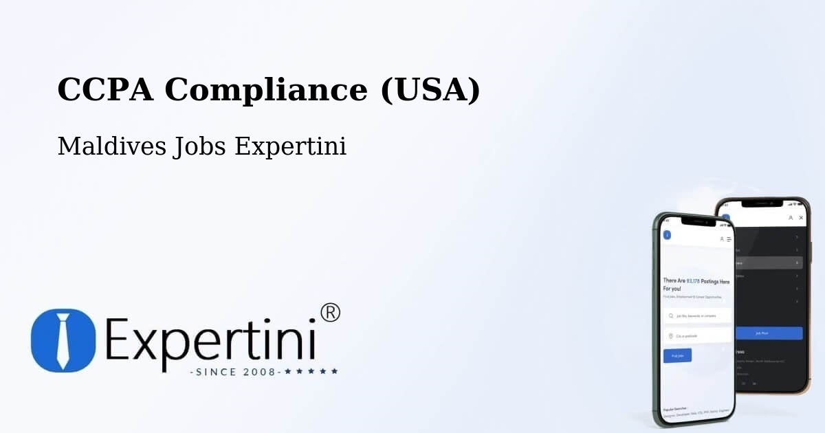 CCPA Compliance (USA) - Maldives Jobs Expertini