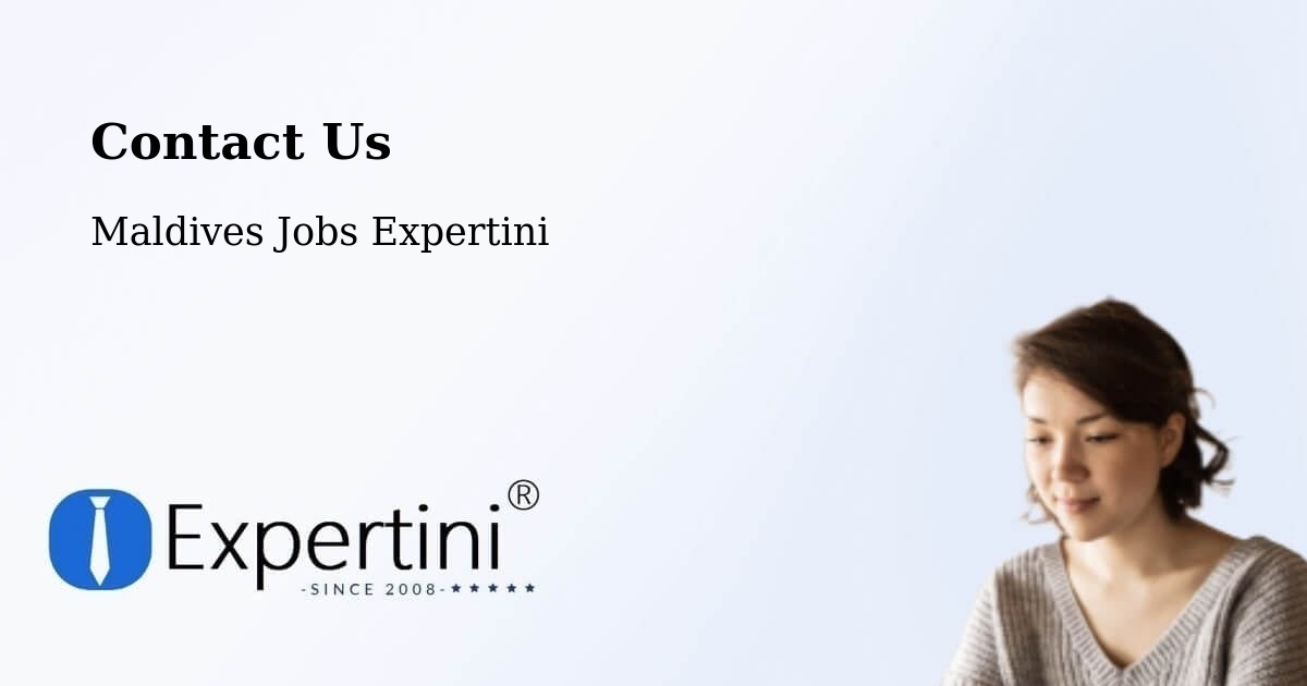 Contact Us - Maldives Jobs Expertini