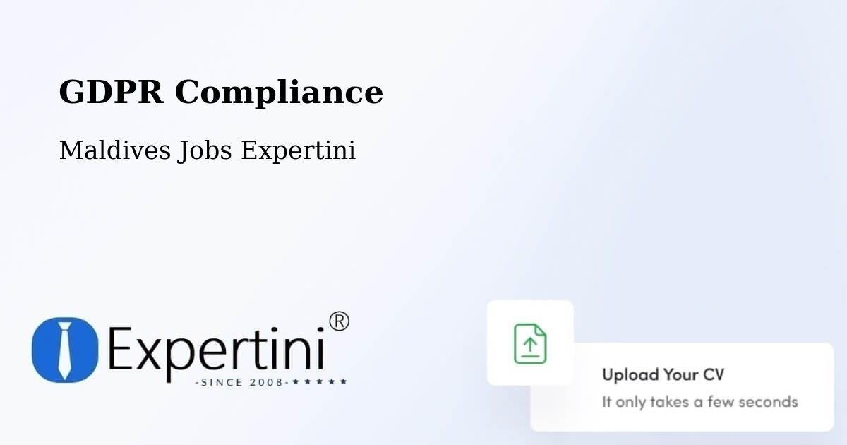 GDPR Compliance - Maldives Jobs Expertini